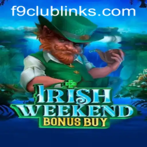 Discover the Thrills of IrishWeekendBonusBuy in the F9 CLUB