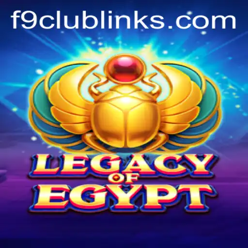 Unveiling the Mysteries of LegacyOfEgypt at F9 CLUB