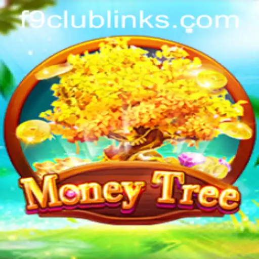 Discover the Exciting World of MoneyTree: The F9 CLUB Phenomenon