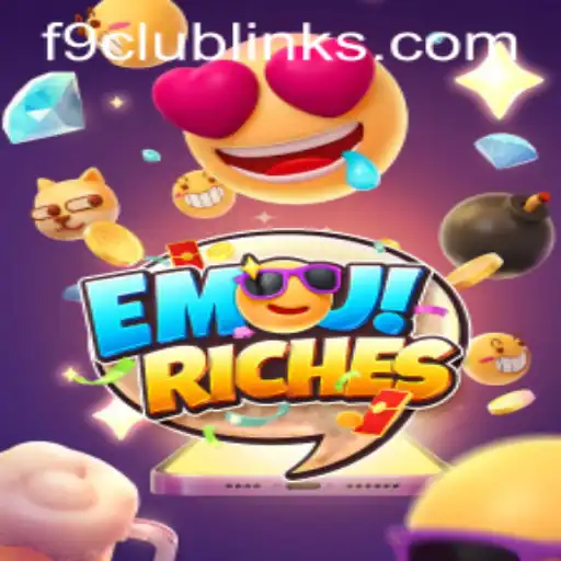 Exploring EmojiRiches: An Inside Look into the Vibrant World of F9 CLUB