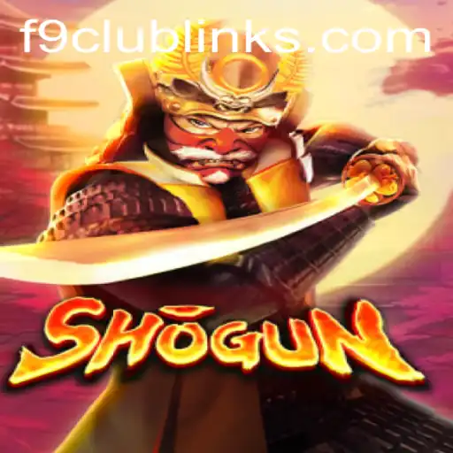 Shogun: A Strategic Game Experience with F9 CLUB